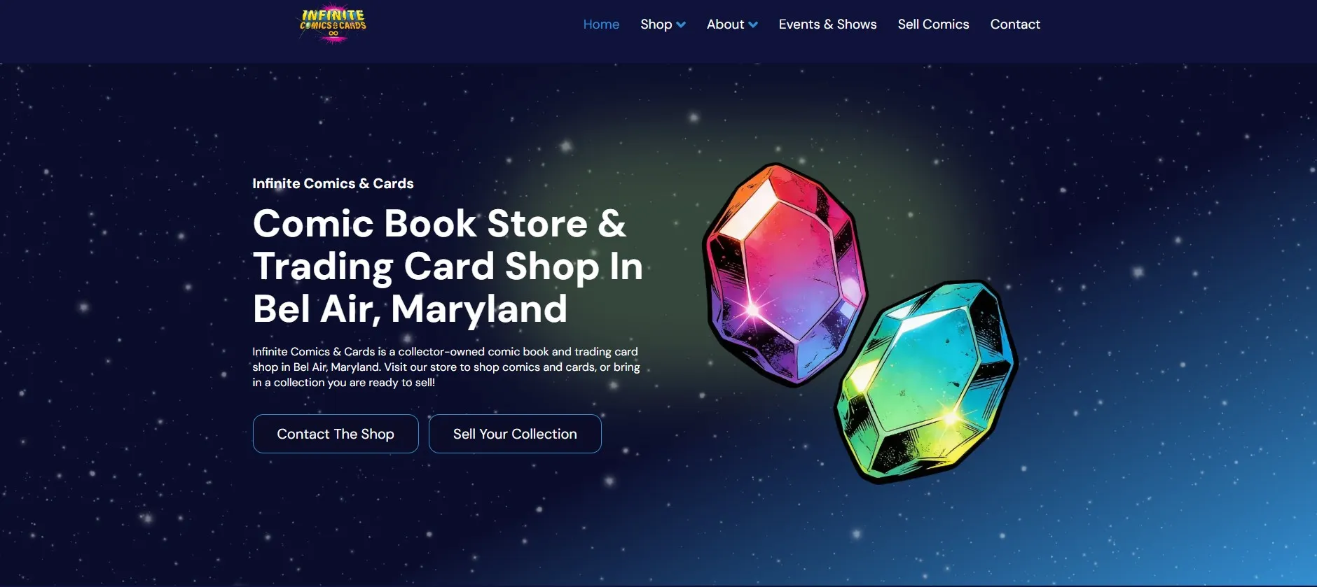 Homepage of the Infinite Comics and Cards website, with the headline Comic Book Store and Trading Card Shop In Bel Air, Maryland over a starfield background